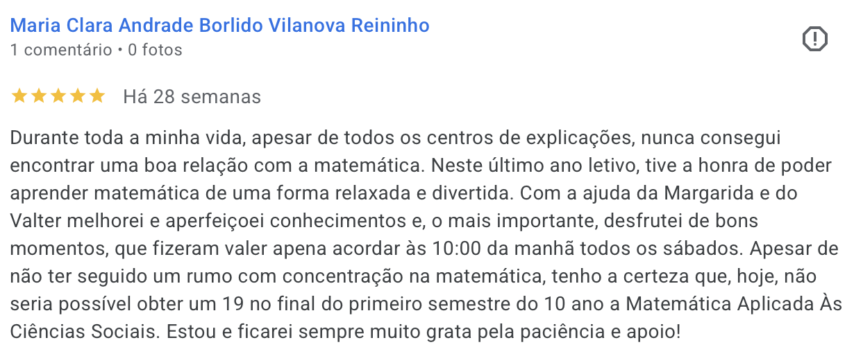 Avaliacao Google 5 estrelas de Maria Clara Reininho: melhorou notas e criou boa relacao com a matematica na Matematica com Logica.